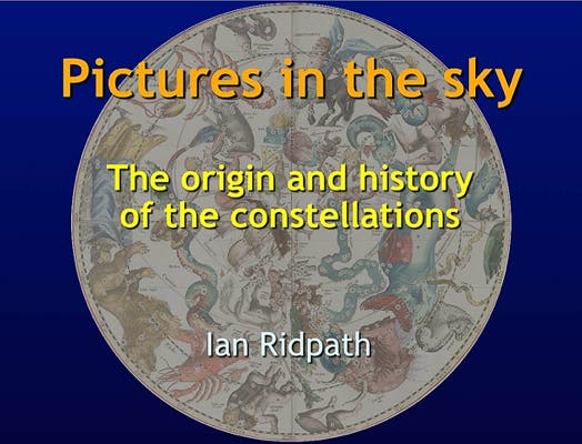 Pictures in the sky  The origin and history of the constellations
