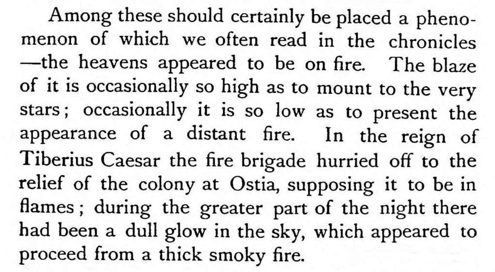 During the reign of Tiberius a red aurora was thought to be a fire in Ostia